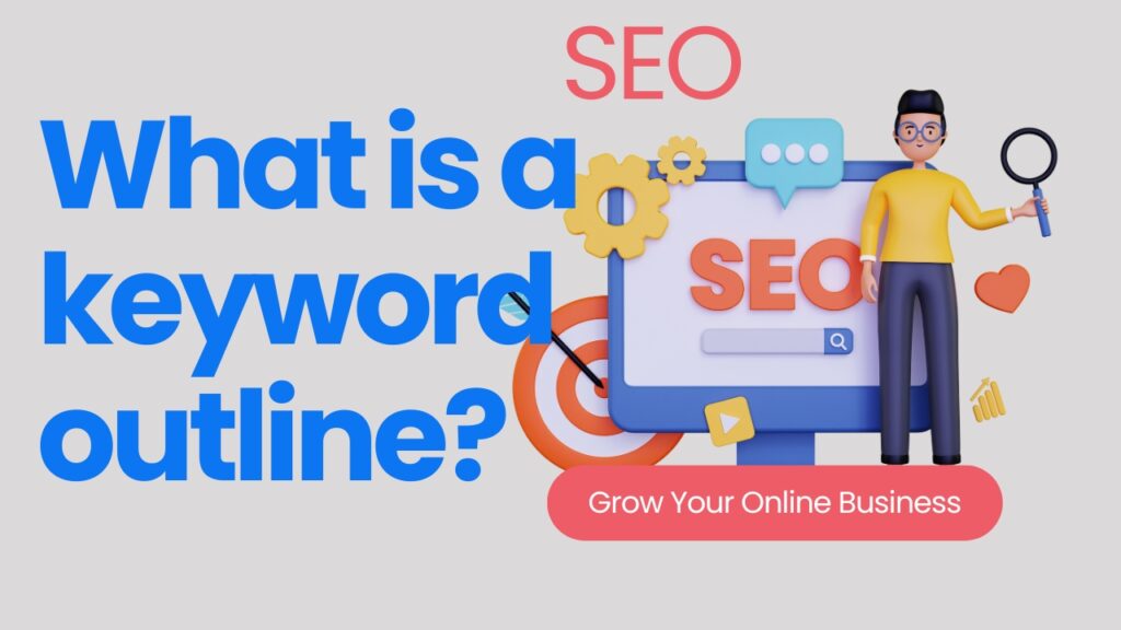 What is a keyword outline