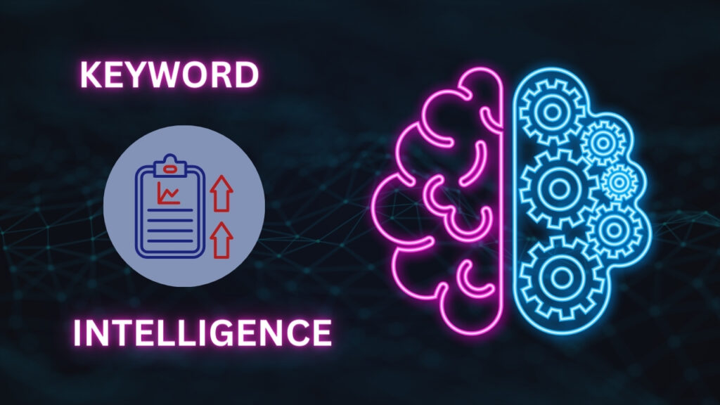 What is keyword intelligence?
